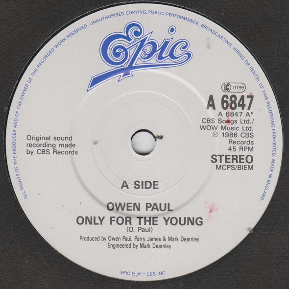 Owen Paul : Only For The Young (7", Single)