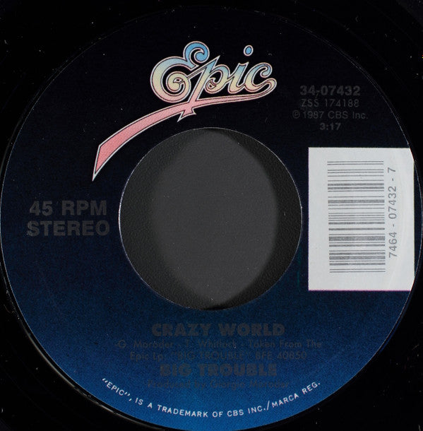 Big Trouble : Crazy World (7")