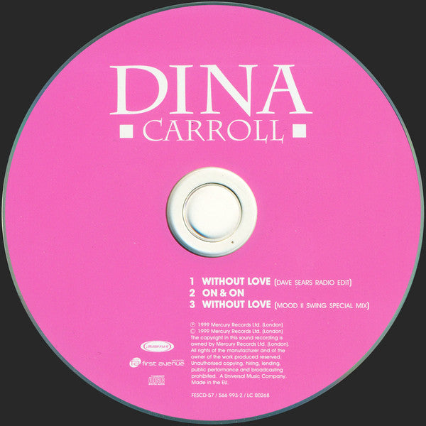 Dina Carroll : Without Love (CD, Single, CD1)