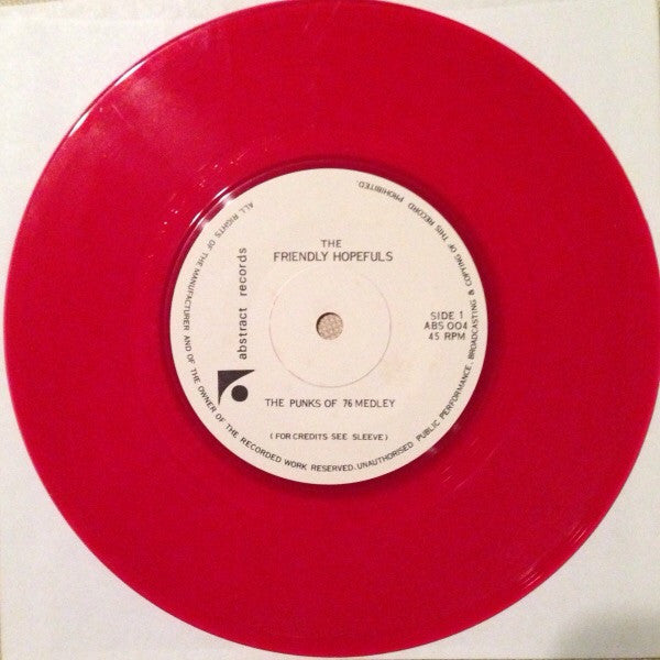 The Friendly Hopeful's : The Friendly Hopeful's Tribute To The Punks Of 76 (7", Red)