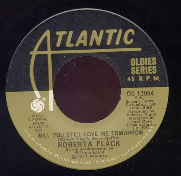 Roberta Flack : The First Time Ever I Saw Your Face / Will You Still Love Me Tomorrow (7", RE, Pla)
