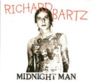 Richard Bartz : Midnight Man (CD, Album)