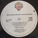 James Taylor (2) : Mud Slide Slim And The Blue Horizon (LP, Album, RE)