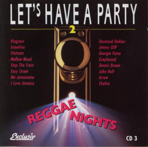 Various : Let's Have A Party 2 - Reggae Nights - CD 3 (CD, Comp)