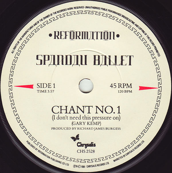 Spandau Ballet : Chant No. 1 (I Don't Need This Pressure On) (7", Single, Whi)