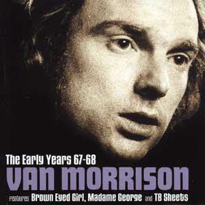 Van Morrison : The Early Years 67-68 (CD, Comp)