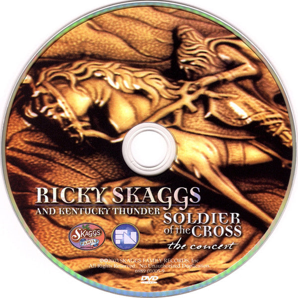 Ricky Skaggs & Kentucky Thunder : Soldier Of The Cross (The Concert) (DVD-V, NTSC)
