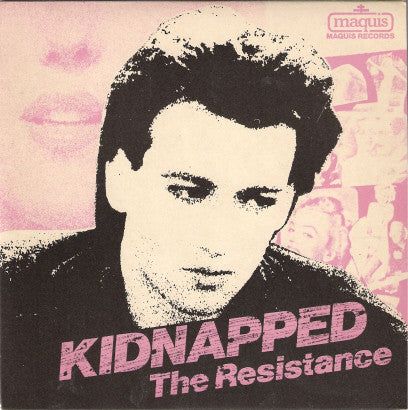 The Resistance (6) : Kidnapped (7")