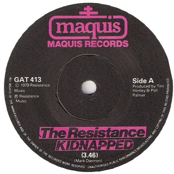 The Resistance (6) : Kidnapped (7")