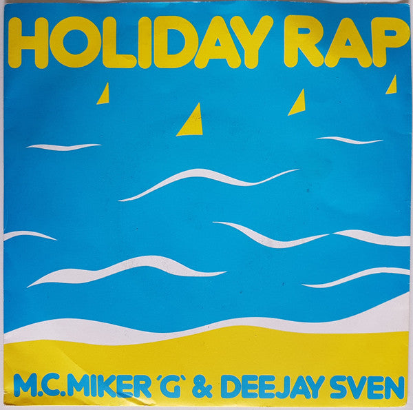 MC Miker G. & DJ Sven : Holiday Rap (7", Single, Sol)