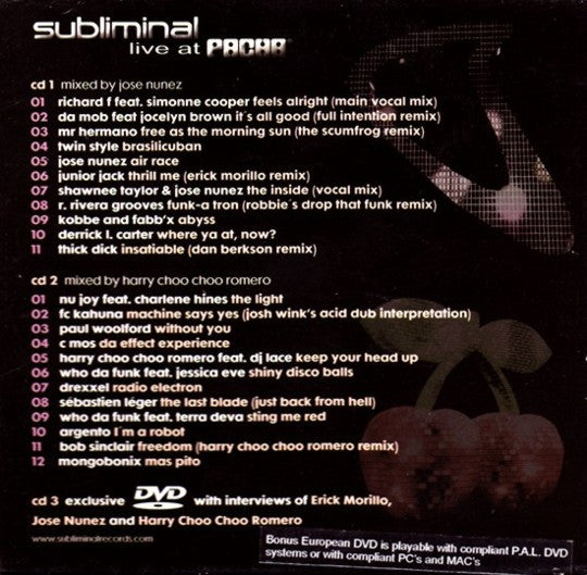 Jose Nuñez And Harry "Choo Choo" Romero : Subliminal Live At Pacha (Ibiza 2002) (2xCD, Comp, Mixed + DVD)