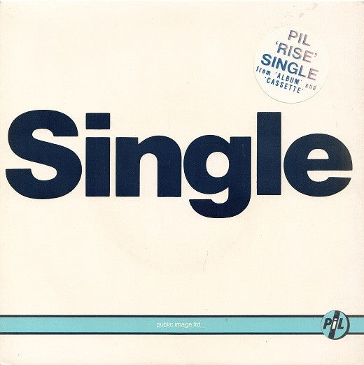 Public Image Limited : Rise (7", Single)