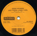 Eddie Holman / The Floaters : (Hey There)  Lonely Girl / Float On (7")