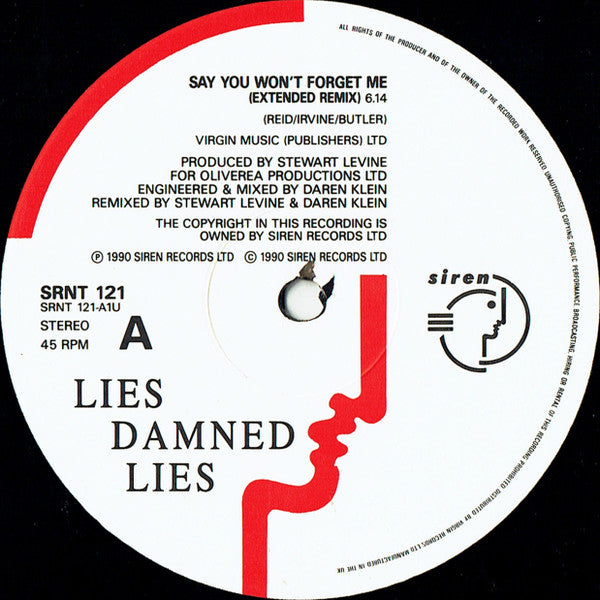 Lies Damned Lies : Say You Won't Forget Me (12")