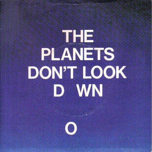 The Planets (2) : Don't Look Down (7", Single)