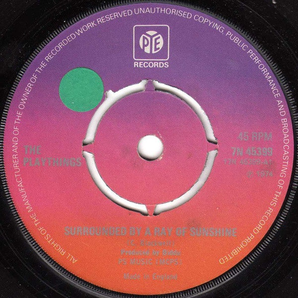 The Playthings : Surrounded By A Ray Of Sunshine (7")