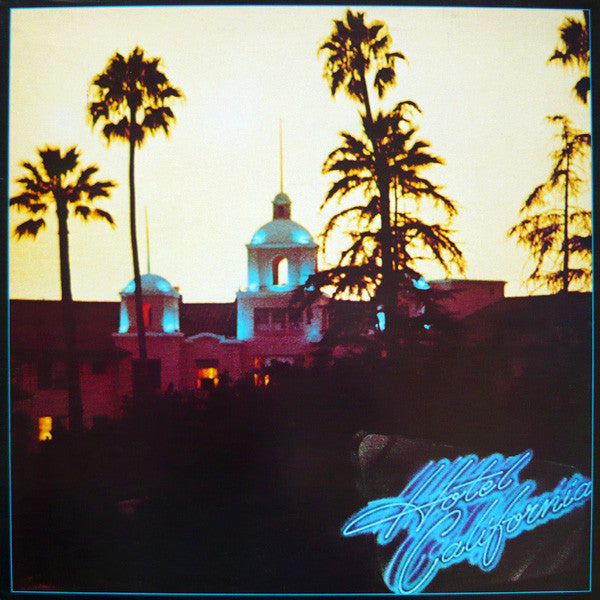 Eagles : Hotel California (LP, Album, All)