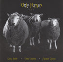 Cindy Kallet, Ellen Epstein & Michael Cicone : Only Human (CD, Album)