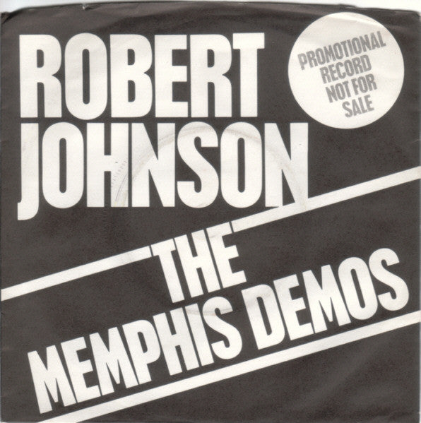 Robert Johnson (21) : The Memphis Demos (7", Promo)