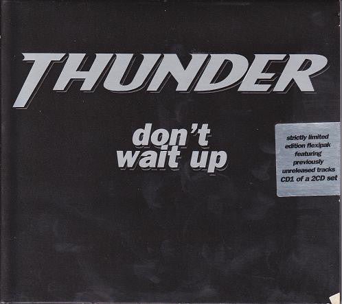 Thunder (3) : Don't Wait Up (CD, Single, Ltd, CD2)