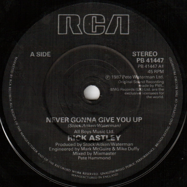 Rick Astley : Never Gonna Give You Up (7", Single)