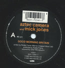 Aztec Camera And Mick Jones : Good Morning Britain (7", Single)