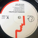 Fruits Of Passion : Kiss Me Now (12")