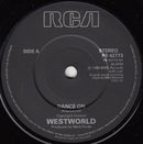 Westworld (2) : Dance On (7", Single)