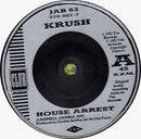 Krush : House Arrest / Jack's Back (7", Sil)