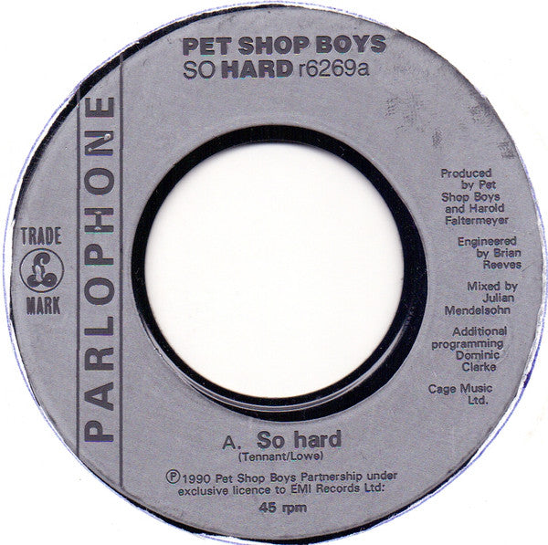 Pet Shop Boys : So Hard (7", Single, Jukebox,  Si)