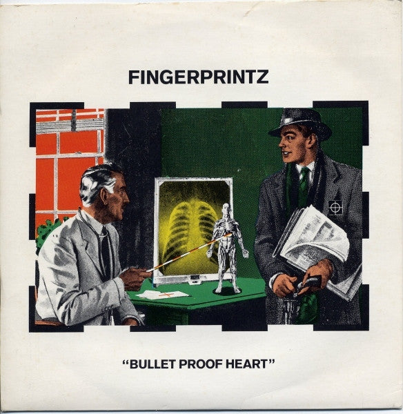 Fingerprintz (2) : Bullet Proof Heart (7", Single)