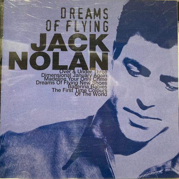 Jack Nolan : Dreams Of Flying (CD, Album)