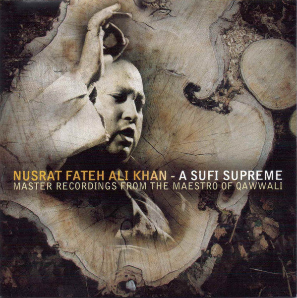 Nusrat Fateh Ali Khan : A Sufi Supreme (CD, Comp)