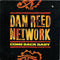 Dan Reed Network : Come Back Baby (7", Single)