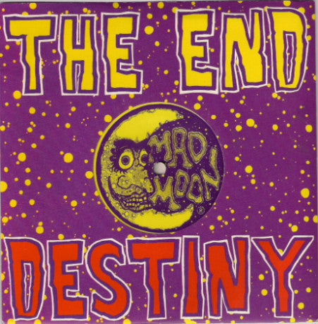 The End (19) : Destiny (7")