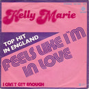 Kelly Marie : Feels Like I'm In Love (7", Single)