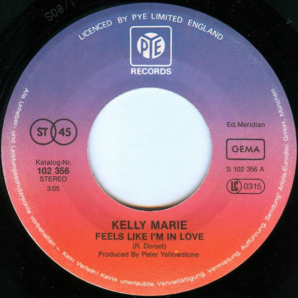 Kelly Marie : Feels Like I'm In Love (7", Single)