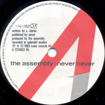 The Assembly : Never Never (7", Single, Lyn)