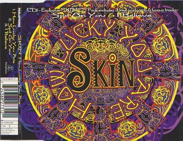 Skin (4) : How Lucky You Are (CD, Single, CD1)