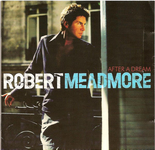 Robert Meadmore : After A Dream (CD, Album)