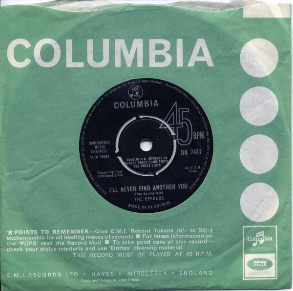 The Seekers : I'll Never Find Another You (7", Single)