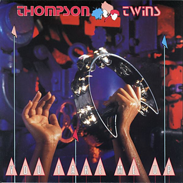 Thompson Twins : You Take Me Up (7", Single, Blu)