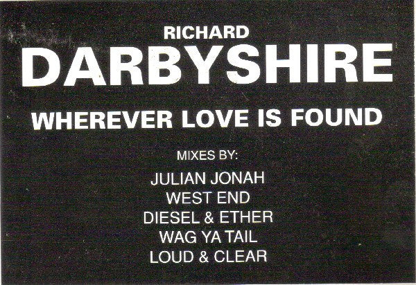 Richard Darbyshire : Wherever Love Is Found (2x12", Promo)