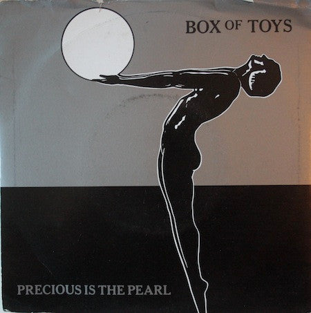 Box Of Toys : Precious Is The Pearl (7", Single)