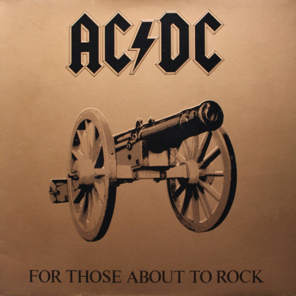 AC/DC : For Those About To Rock We Salute You (LP, Album, Gat)