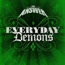 The Answer (3) : Everyday Demons (CD, Album, Sup)