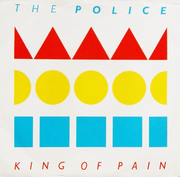 The Police : King Of Pain (7", Single, Styrene, Car)