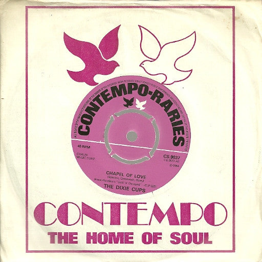 The Dixie Cups : Chapel Of Love (7", Single)