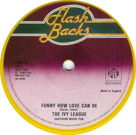 The Ivy League : Tossin' And Turnin' / Funny How Love Can Be (7", Single, Yel)