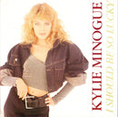 Kylie Minogue : I Should Be So Lucky (7", Single, Sil)